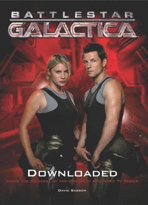 Battlestar Galactica: Downloaded 1