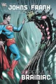 bokomslag Superman: Brainiac