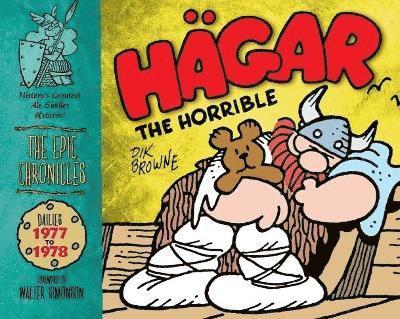 Hagar the Horrible: The Epic Chronicles: Dailies 1977-1978 1