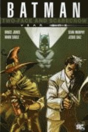 Batman: Two-face and Scarecrow 1