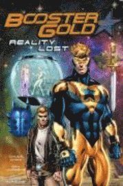 Booster Gold: v. 3 Reality Lost 1