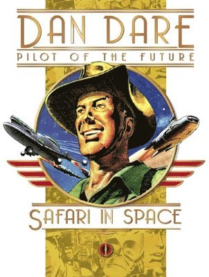 bokomslag Classic Dan Dare: Safari in Space