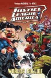 Justice League of America: v. 6 Worlds Collide 1