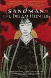 bokomslag Sandman: Dream Hunters (The Graphic Novel)