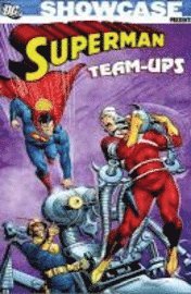 bokomslag Showcase Presents: v. 1 Superman Team-Ups