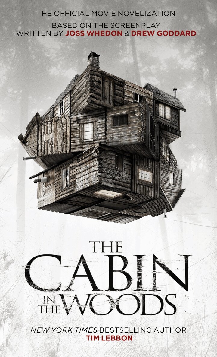 Tim Lebbon - Cabin in the Woods - Official Movie Novelisation, Häftad
