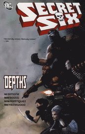 bokomslag Secret Six: Depths