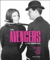 bokomslag The Avengers: A Celebration