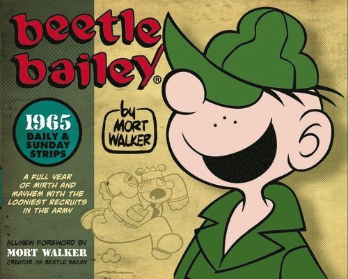 Beetle Bailey: The Daily & Sunday Strips 1965 1