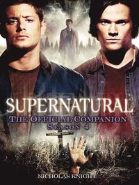 bokomslag Supernatural: The Official Companion Season 4