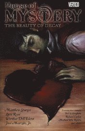 bokomslag House of Mystery: Beauty of Decay
