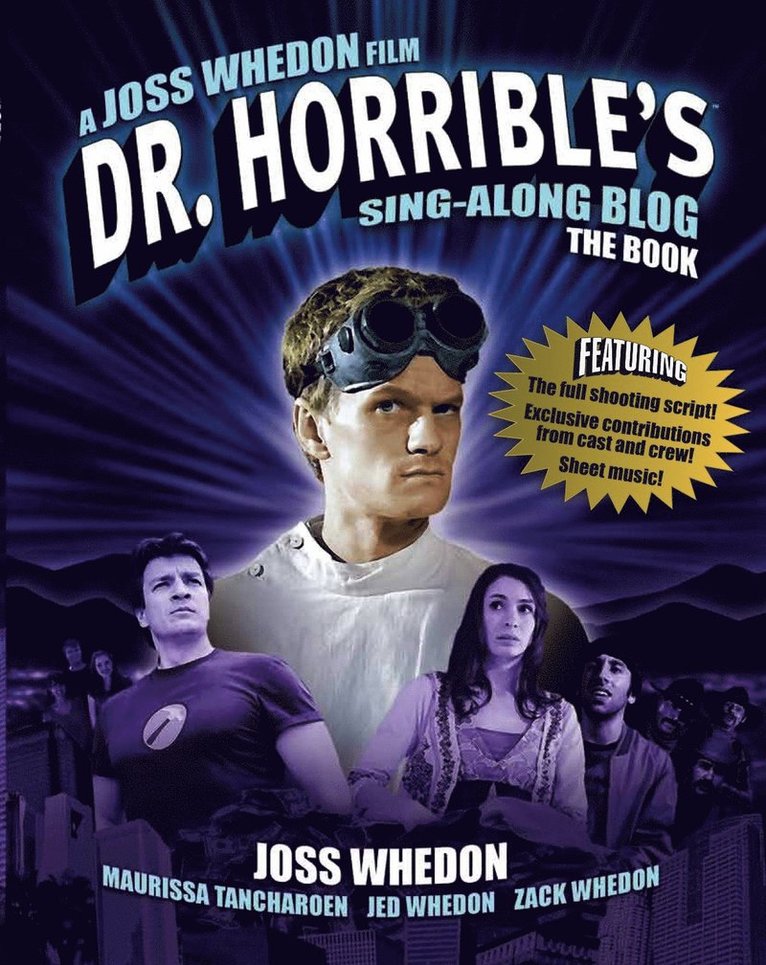 Dr. Horrible's Sing-Along Blog: The Book 1