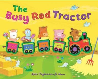 Anna Claybourne - Busy Red Tractor, Inbunden