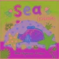 Anna Claybourne - Sea Friends, Inbunden