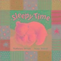 Kathryn White - Sleepy Time, Inbunden