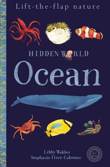 Libby Walden - Hidden World: Ocean, Inbunden