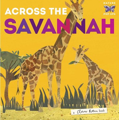 Libby Walden - Across the Savannah, Inbunden