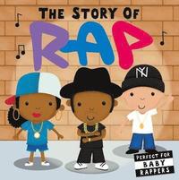 bokomslag The Story of Rap