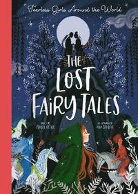 bokomslag The Lost Fairy Tales