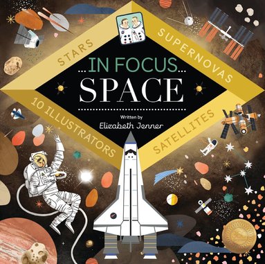 Elizabeth Jenner - In Focus: Space, Inbunden