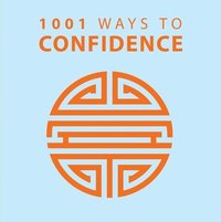 bokomslag 1001 Ways to Confidence