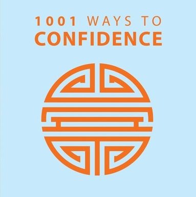 bokomslag 1001 Ways to Confidence