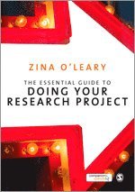Zina O'Leary - The Essential Guide to Doing Your Research Project, Inbunden