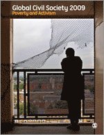 bokomslag Global Civil Society: Poverty and Activism
