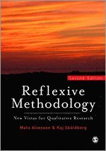 Mats Alvesson, Kaj Skoldberg - Reflexive Methodology, Inbunden