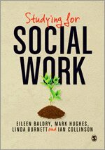 Eileen Baldry, Mark Hughes, Linda Burnett, Ian Collinson - Studying for Social Work, Inbunden