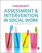 Chris Beckett - Assessment & Intervention in Social Work, Inbunden