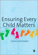 Ensuring Every Child Matters 1