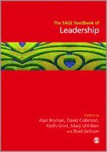 Alan Bryman, David L Collinson, Keith Grint, Brad Jackson, Mary Uhl-Bien, David L. Collinson - SAGE Handbook of Leadership, Inbunden