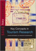 David Botterill, Vincent Platenkamp - Key Concepts in Tourism Research, Inbunden