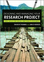 bokomslag Designing and Managing Your Research Project