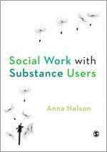 Social Work with Substance Users 1