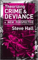 bokomslag Theorizing Crime and Deviance