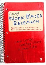Carol Costley, Geoffrey C Elliott, Paul Gibbs - Doing Work Based Research, Häftad