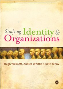 bokomslag Understanding Identity and Organizations