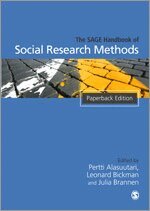 Pertti Alasuutari, Leonard Bickman, Julia Brannen - The SAGE Handbook of Social Research Methods, Häftad