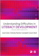 Janet M Soler, Felicity Fletcher-Campbell, Gavin Reid - Understanding Difficulties in Literacy Development, Inbunden