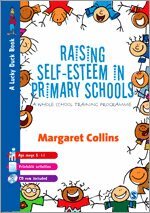 Margaret Collins - Raising Self-Esteem in Primary Schools, Häftad