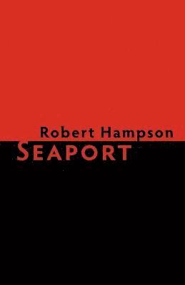 Robert Hampson - Seaport, Häftad