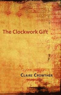 bokomslag The Clockwork Gift