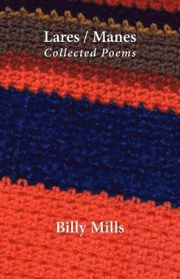 bokomslag Lares/Manes - Collected Poems