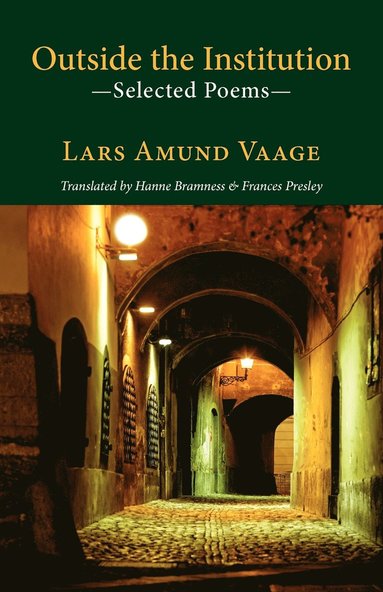 Lars Amund Vaage - Outside the Institution, Häftad