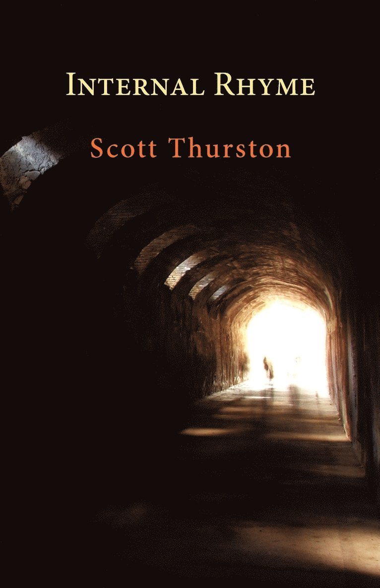Scott Thurston - Internal Rhyme, Häftad