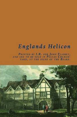 John Bodenham, Nicolas Ling - Englands Helicon, Häftad