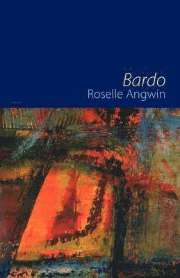 Roselle Angwin - Bardo, Häftad