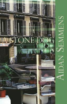 Aidan Semmens - Stone Dog, Häftad